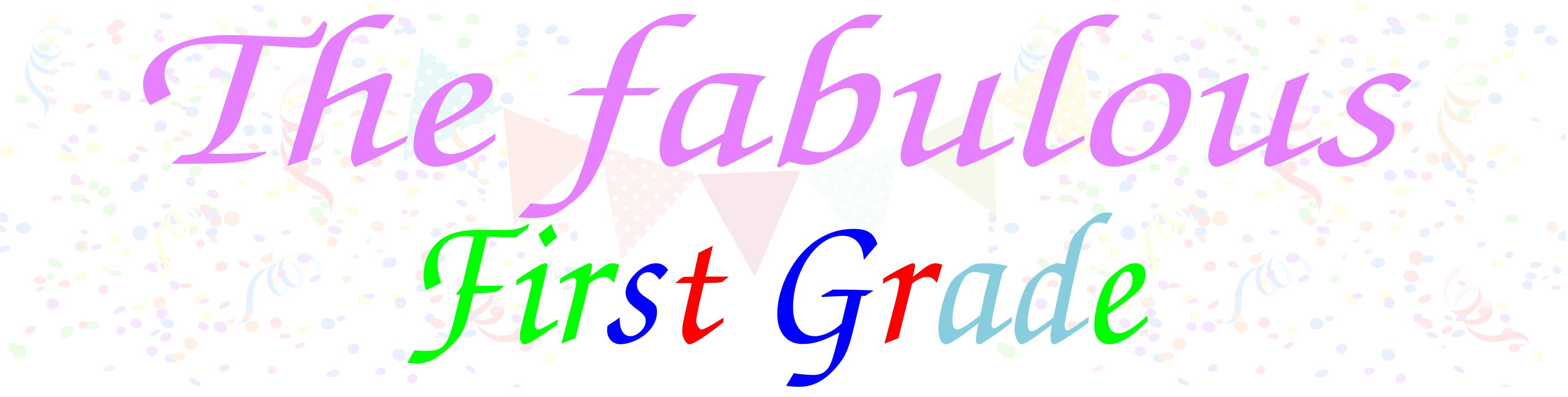 the fabulous first grade